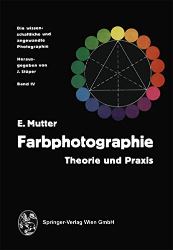Imagen de archivo de Farbphotographie: Theorie und Praxis a la venta por Revaluation Books