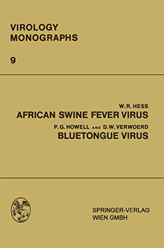 Stock image for African Swine Fever Virus: Bluetongue Virus (Virology Monographs Die Virusforschung in Einzeldarstellungen, 9) for sale by Lucky's Textbooks