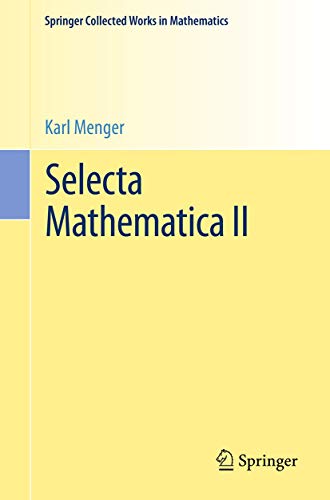 9783709148631: Selecta Mathematica II: 2 (Springer Collected Works in Mathematics)