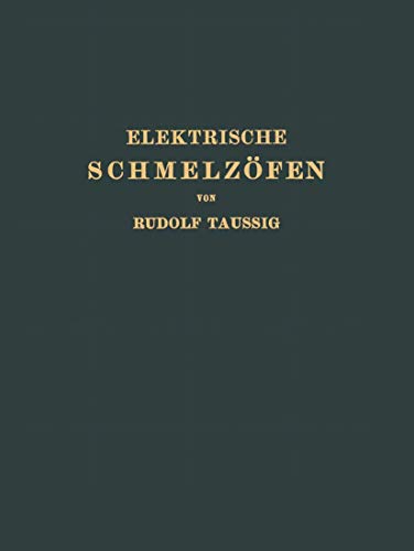 9783709156711: Elektrische Schmelzfen (German Edition)