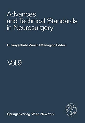 9783709170366: Advances and Technical Standards in Neurosurgery: Volume 9 (Advances and Technical Standards in Neurosurgery, 9)