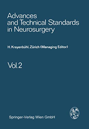 Stock image for Advances and Technical Standards in Neurosurgery (Advances and Technical Standards in Neurosurgery, 2) for sale by Lucky's Textbooks