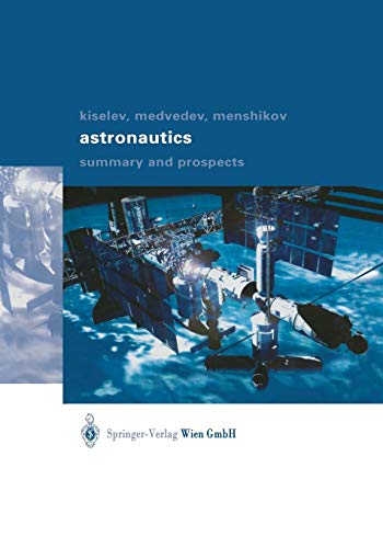 Beispielbild fr Astronautics: Summary and Prospects zum Verkauf von Revaluation Books