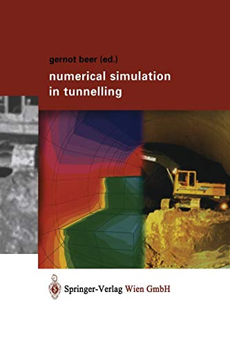 9783709172216: Numerical Simulation in Tunnelling