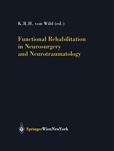 9783709172834: Functional Rehabilitation in Neurosurgery and Neurotraumatology: 79 (Acta Neurochirurgica Supplement)