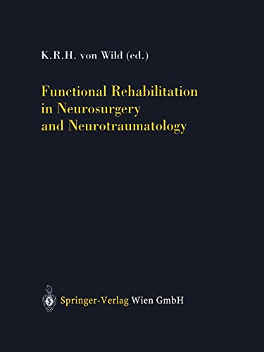 9783709172834: Functional Rehabilitation in Neurosurgery and Neurotraumatology: 79 (Acta Neurochirurgica Supplement, 79)