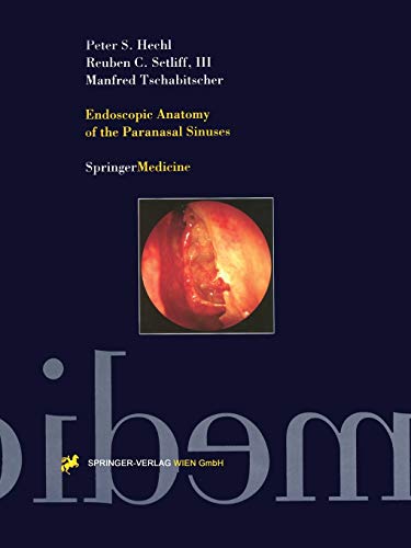 9783709173459: Endoscopic Anatomy of the Paranasal Sinuses