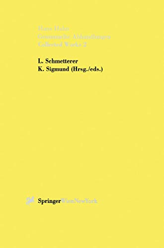Gesammelte Abhandlungen II - Collected Works II (German and English Edition) (9783709173565) by Hans Hahn Leopold Schmetterer Karl Sigmund