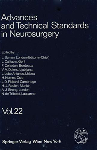 Advances and Technical Standards in Neurosurgery - L. Symon