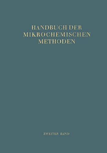 Imagen de archivo de Handbuch der Mikrochemischen Methoden: Band II Verwendung der Radioaktivitt in der Mikrochemie (German Edition) a la venta por Lucky's Textbooks