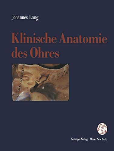 9783709191897: Klinische Anatomie des Ohres