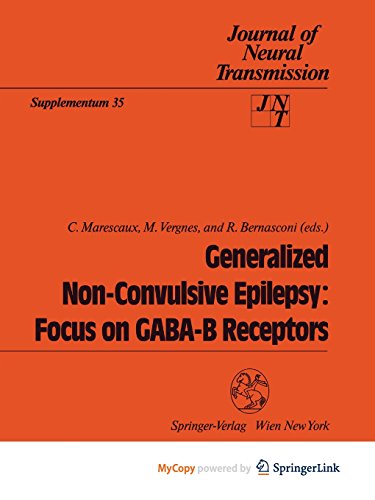 9783709192078: Generalized Non-Convulsive Epilepsy: Focus on GABA-B Receptors