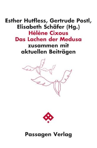 HÃ©lÃ¨ne Cixous: Das Lachen der Medusa (9783709200490) by Unknown Author