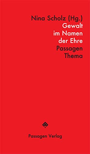 Stock image for Gewalt im Namen der Ehre -Language: german for sale by GreatBookPrices