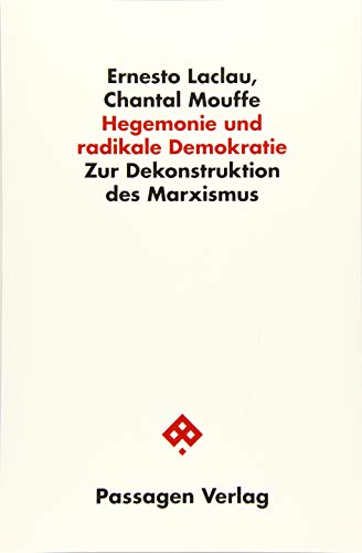 Beispielbild fr Hegemonie und radikale Demokratie: Zur Dekonstruktion des Marxismus zum Verkauf von medimops