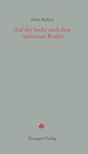 Beispielbild fr Auf der Suche nach dem verlorenen Realen. zum Verkauf von modernes antiquariat f. wiss. literatur