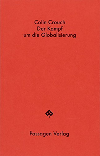 Beispielbild fr Der Kampf um die Globalisierung (Passagen Hefte) zum Verkauf von medimops