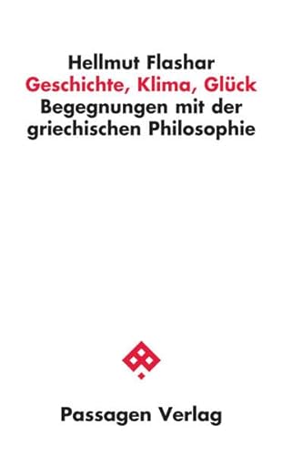 Beispielbild fr Flashar, H: Geschichte, Klima, Glck zum Verkauf von Blackwell's