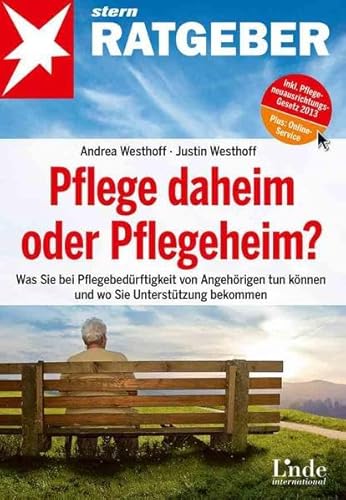 Beispielbild fr Pflege daheim oder Pflegeheim?: Was Sie bei Pflegebedrftigkeit von Angehrigen tun knnen und wo Sie Untersttzung bekommen zum Verkauf von medimops