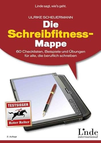 Beispielbild fr Die Schreibfitness-Mappe: 60 Checklisten, Beispiele und bungen fr alle, die beruflich schreiben zum Verkauf von medimops