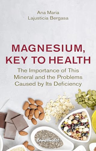 Imagen de archivo de Magnesium, Key to Health: The Importance of This Mineral and the Problems Caused by it's Deficiency a la venta por Monster Bookshop