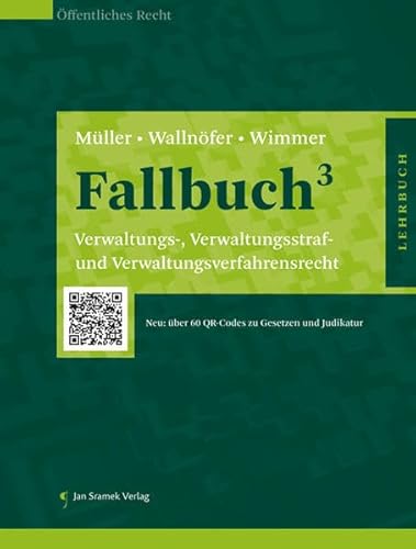 Stock image for Fallbuch : Verwaltungs-, Verwaltungsstraf- und Verwaltungsverfahrensrecht for sale by medimops