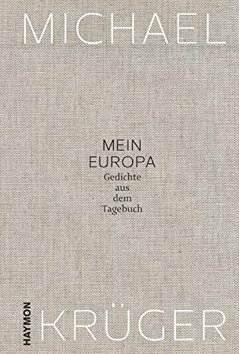 9783709934708: Mein Europa: Gedichte aus dem Tagebuch