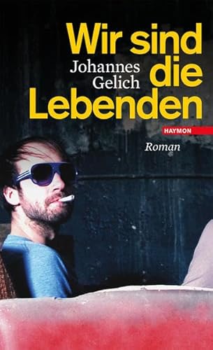 Wir sind die Lebenden. Roman.