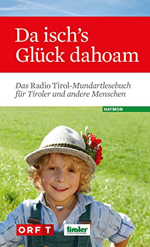 9783709971536: Da isch's Glck dahoam