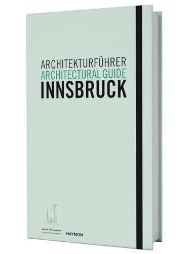 Architekturführer Innsbruck / Architectural guide Innsbruck - Christoph Hölz