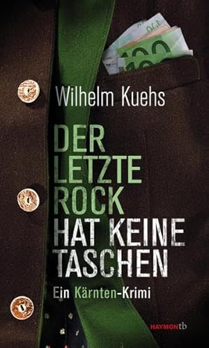 Stock image for Der letzte Rock hat keine Taschen: Ein Krnten-Krimi for sale by medimops