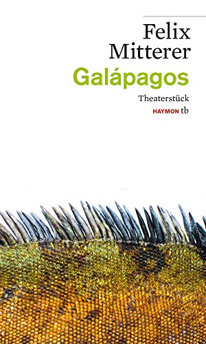 Stock image for Galpagos: Theaterstck (HAYMON TASCHENBUCH) for sale by medimops