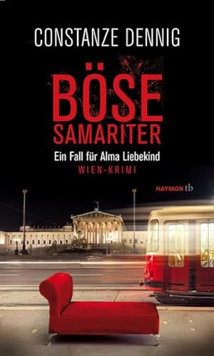 Beispielbild fr Bse Samariter. Ein Fall fr Alma Liebekind. Wien-Krimi (HAYMON TASCHENBUCH) zum Verkauf von medimops