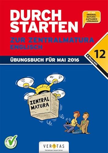 Beispielbild fr Durchstarten - Zur Zentralmatura: 12. Schulstufe - Englisch: AHS. bungsbuch mit Lsungen zum Verkauf von medimops