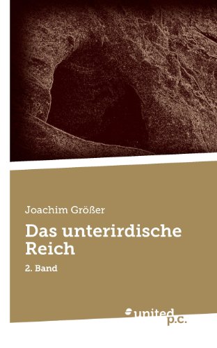 9783710307461: Das Unterirdische Reich: 2. Band: Volume 2