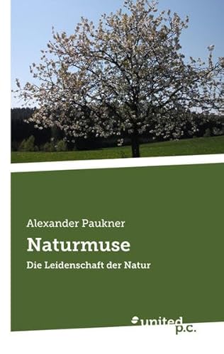 9783710313042: Naturmuse