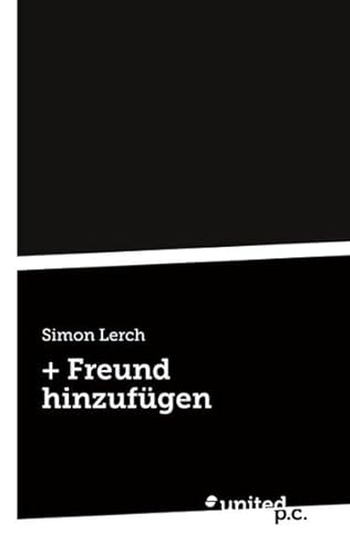 9783710316173: + Freund Hinzufugen (German Edition)