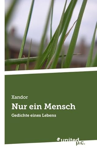 Stock image for Nur ein Mensch: Gedichte eines Lebens for sale by medimops