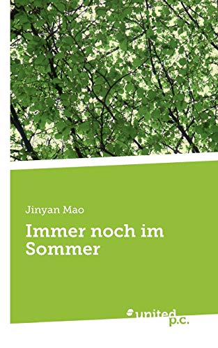 Stock image for Immer noch im Sommer (German Edition) for sale by Lucky's Textbooks