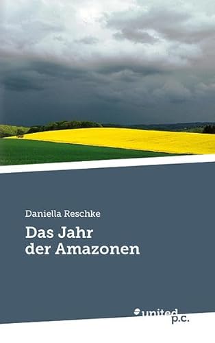 Beispielbild fr Das Jahr der Amazonen zum Verkauf von medimops