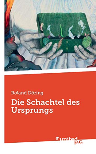 Stock image for Die Schachtel des Ursprungs (German Edition) for sale by Lucky's Textbooks
