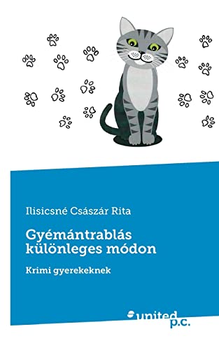Beispielbild fr Gymntrabls klnleges mdon: Krimi gyerekeknek (Hungarian Edition) zum Verkauf von Lucky's Textbooks