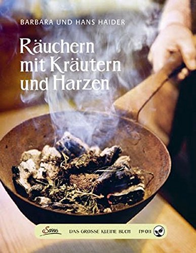 9783710400148: Das groe kleine Buch: Ruchern mit Krutern und Harzen