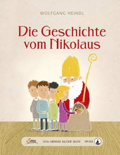 Beispielbild fr Das groe kleine Buch: Die Geschichte vom Nikolaus zum Verkauf von medimops