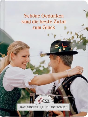 9783710400681: Schne Gedanken sind die beste Zutat zum Glck. Das groe kleine Notizbuch