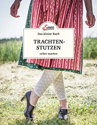 Stock image for Das kleine Buch: Trachtenstutzen selber machen -Language: german for sale by GreatBookPrices
