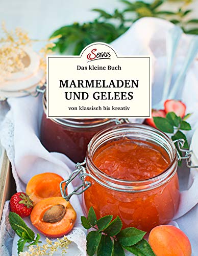 Stock image for Das kleine Buch: Marmeladen und Gelees von klassisch bis kreativ -Language: german for sale by GreatBookPrices