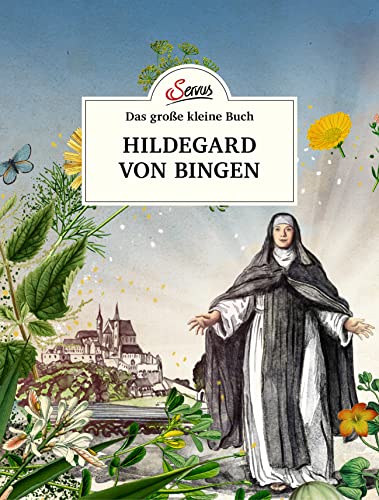 Beispielbild fr Das groe kleine Buch: Hildegard von Bingen zum Verkauf von medimops