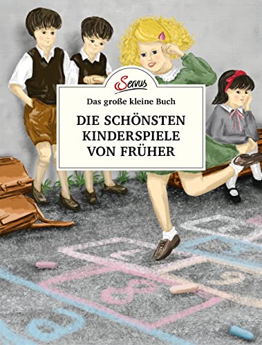 Imagen de archivo de Das groe kleine Buch: Die schnsten Kinderspiele von frher a la venta por GreatBookPrices