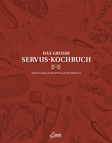 Stock image for Das groe Servus-Kochbuch Band 1: Traditionelle Rezepte aus sterreich for sale by Revaluation Books